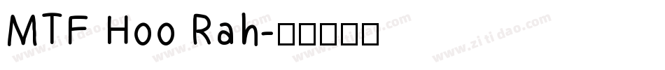 MTF Hoo Rah字体转换